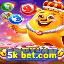 5k bet.com